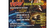 Yusuf Müzik Market Bilgisayar ve İletişim  -  Durmuş LALE- Hakan LALE